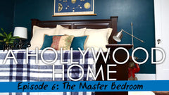 A Hollywood Home: The Master Bedroom!