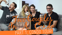 Two Couples In A Condo! Part 1: Condo Tour!