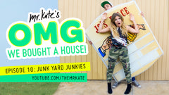 OMG We Bought A House!  Episode 10: Junkyard Junkies!