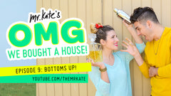 OMG We Bought A House!  Episode 9: Bottoms Up!